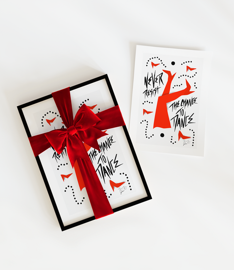 Never Resist The Chance To Dance - A4 Illustrated Graphic Art Print. RED